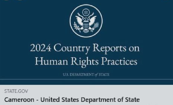 Rapport des Etats Unis sur les Droits de l'Homme au Cameroun